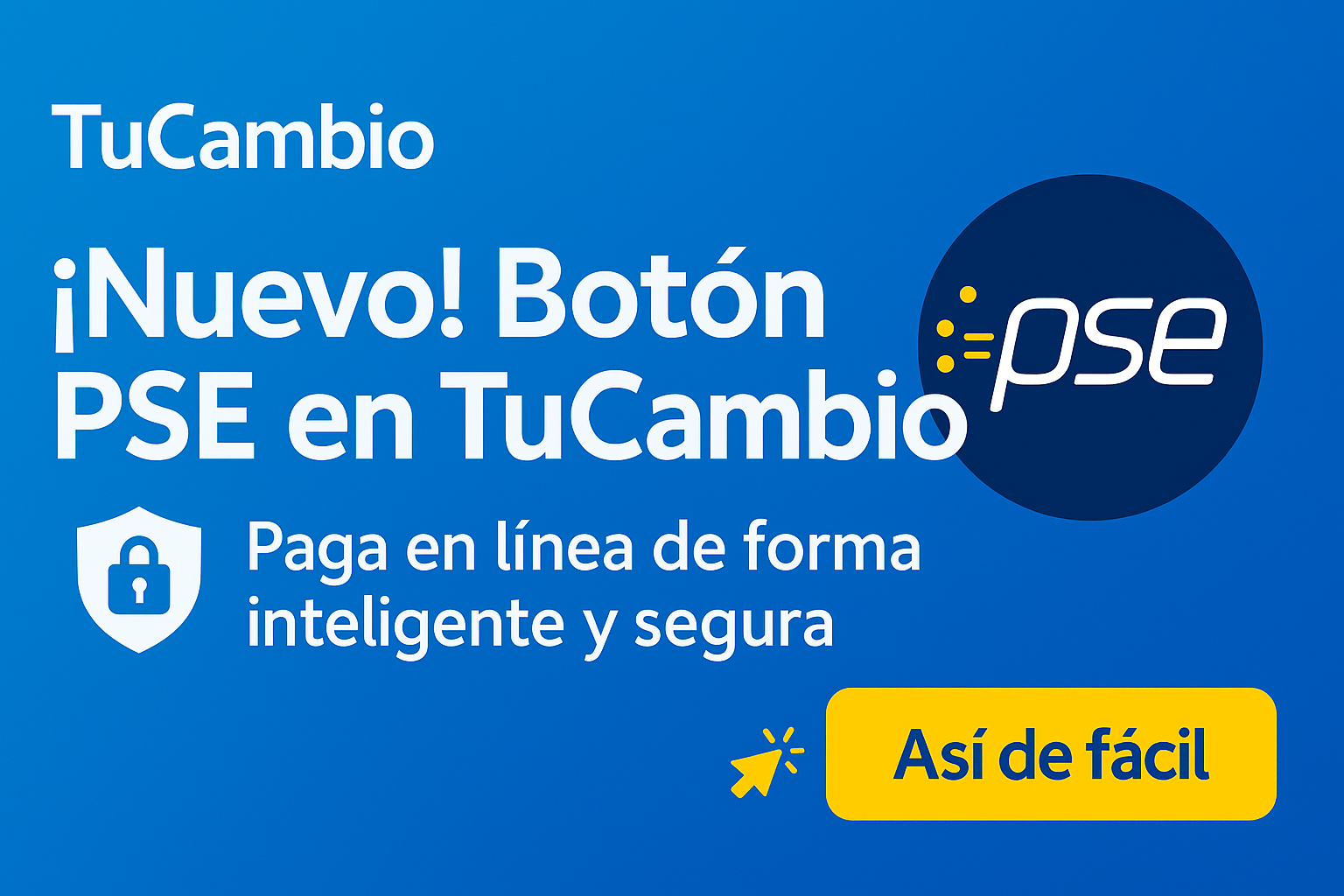 Enviar dinero desde Colombia hacia Venezuela con PSE en Tu Cambio: paga en línea de forma inteligente y segura
